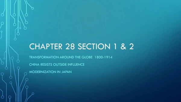 Chapter 28 section 1 &amp; 2