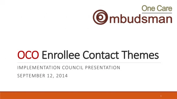 OCO Enrollee Contact Themes