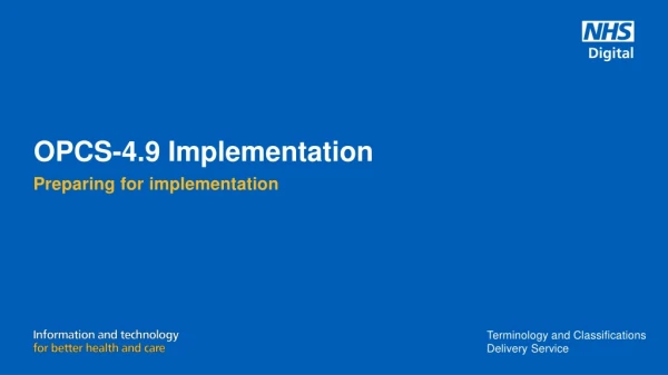 OPCS-4.9 Implementation
