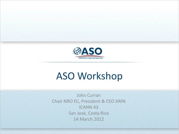 ASO Workshop