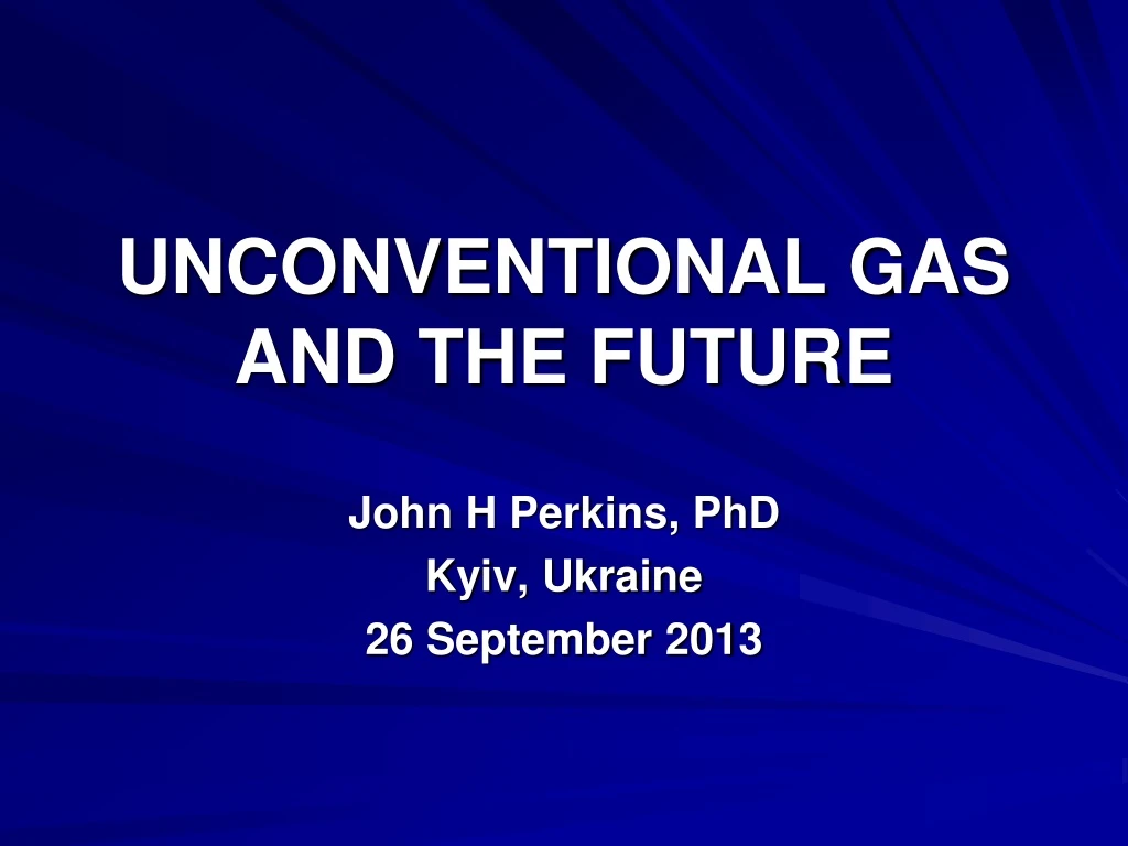 unconventional gas and the future