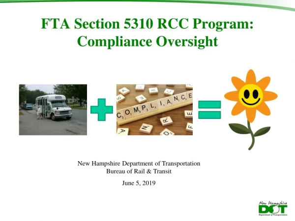 FTA Section 5310 RCC Program: Compliance Oversight