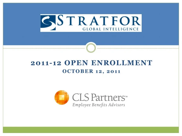 2011-12 Open Enrollment October 12, 2011