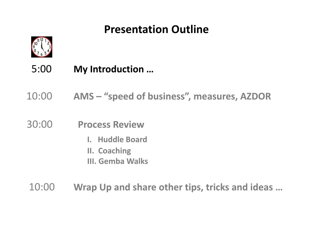 presentation outline