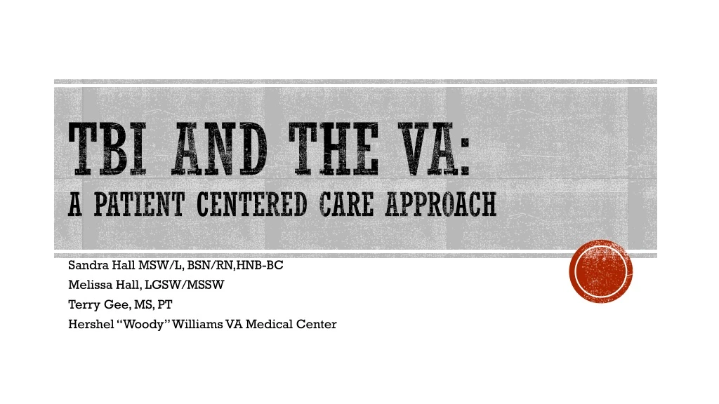 tbi and the va a patient centered care approach