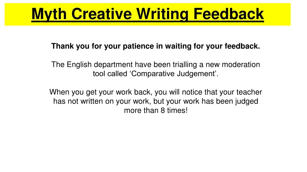 myth creative writing feedback
