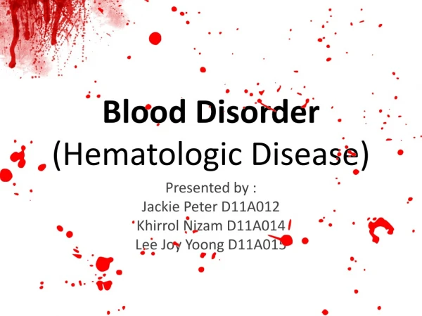 Blood Disorder (Hematologic Disease)