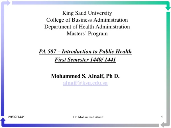 PA 507 – Introduction to Public Health First Semester 1440/ 1441