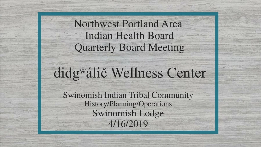 northwest portland area indian health board