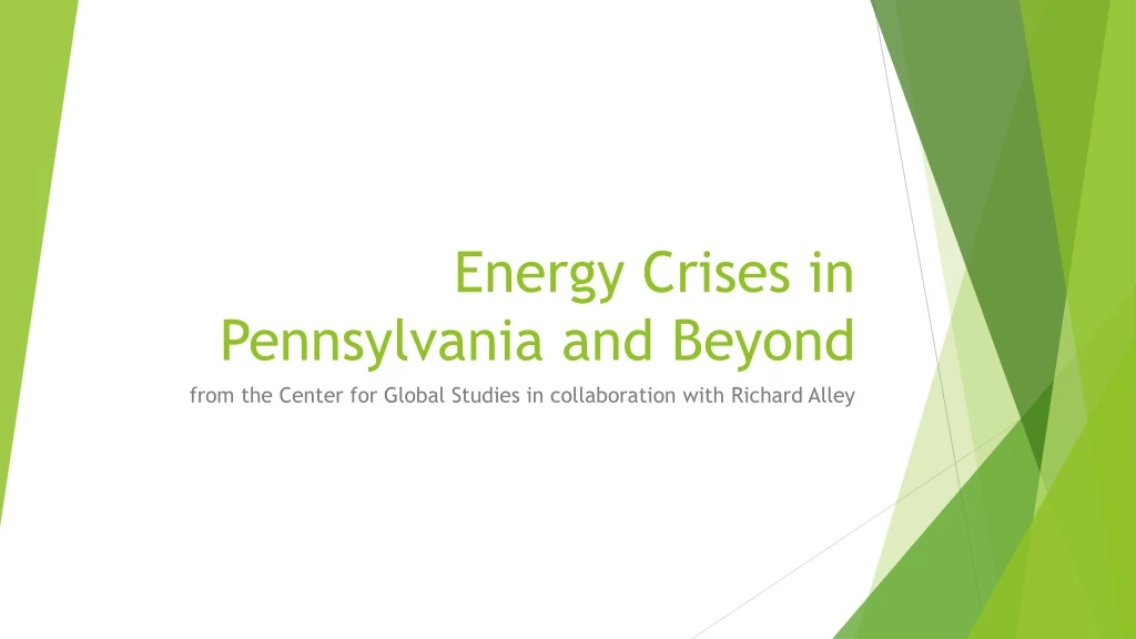 energy crises in pennsylvania and beyond