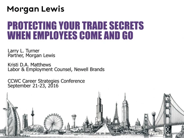 Protecting YOUR Trade secrets when employees come and go