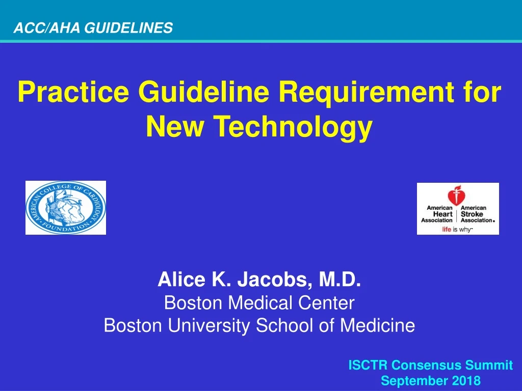 practice guideline requirement for new technology
