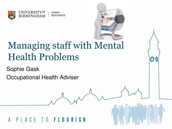 Managing staff with Mental Health Problems