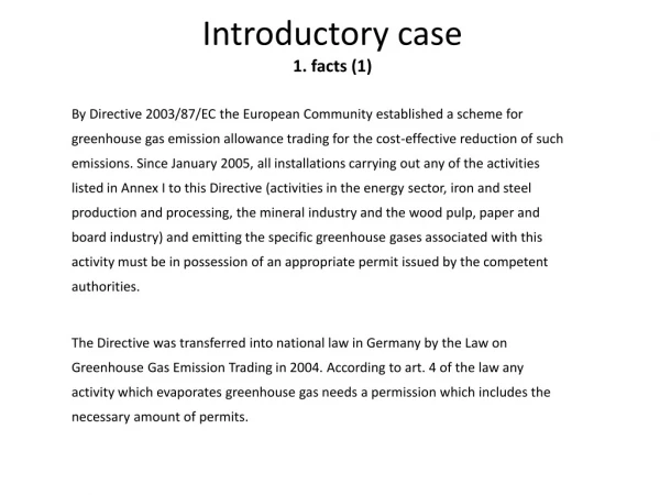 Introductory case 1. facts (1)