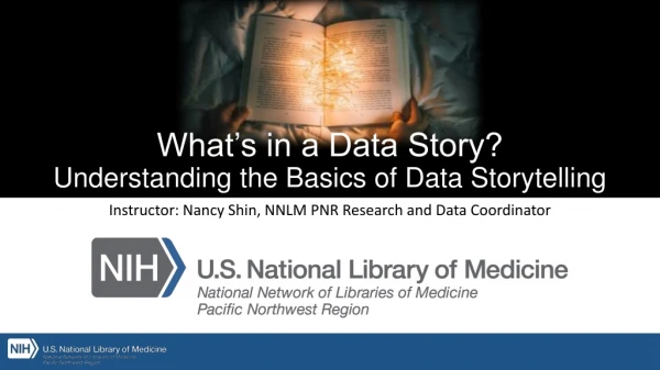 What’s in a Data Story? Understanding the Basics of Data Storytelling