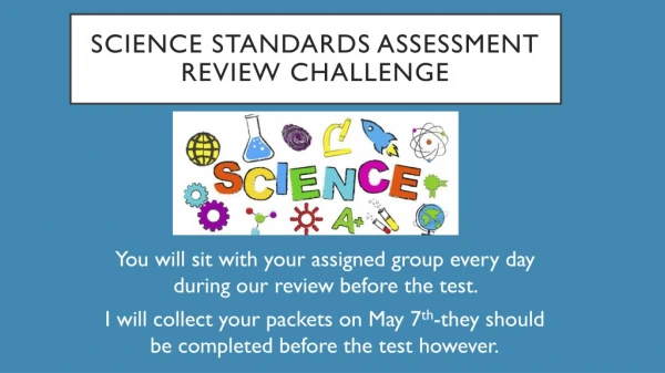 Science Standards Assessment Review Challenge