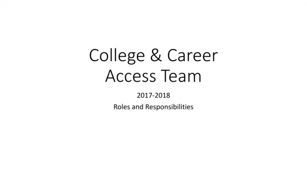 College &amp; Career Access Team