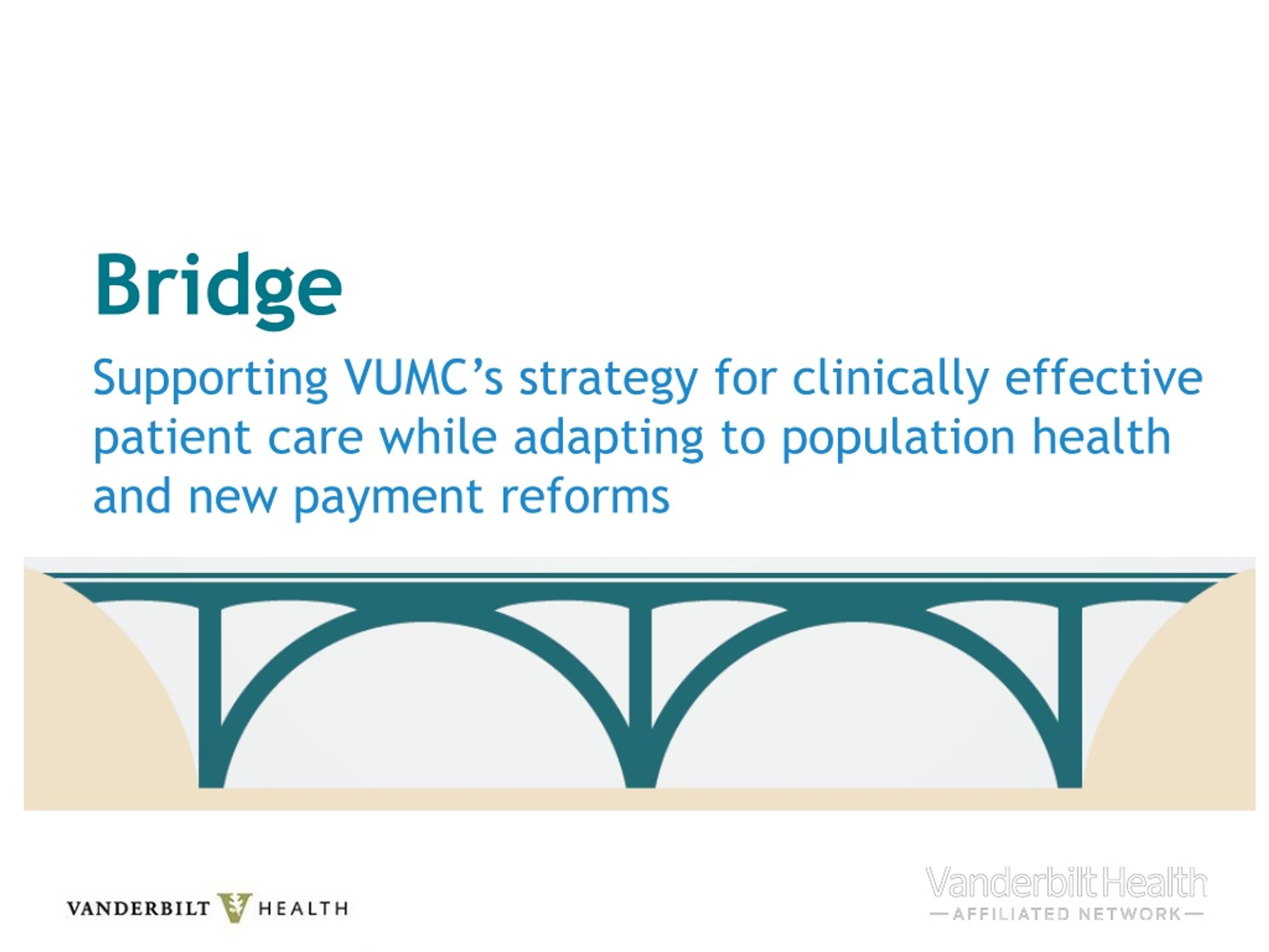 Bridge: Transforming Patient Care & Health Systems - slide 1