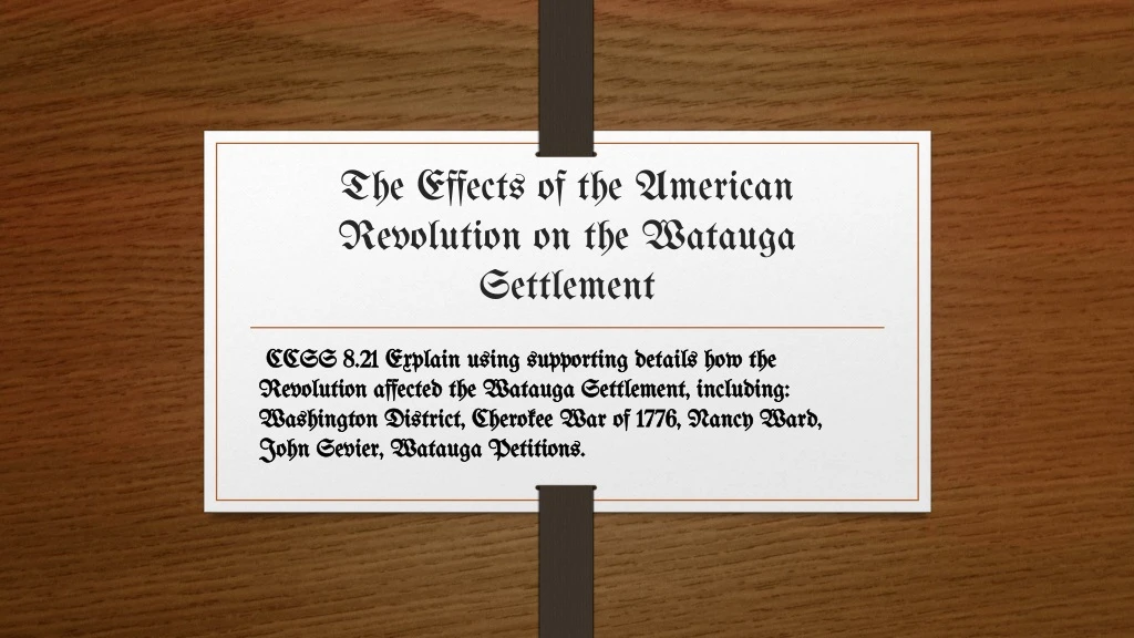 the effects of the american revolution on the watauga settlement