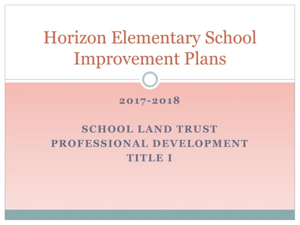 Horizon Elementary School Improvement Plans