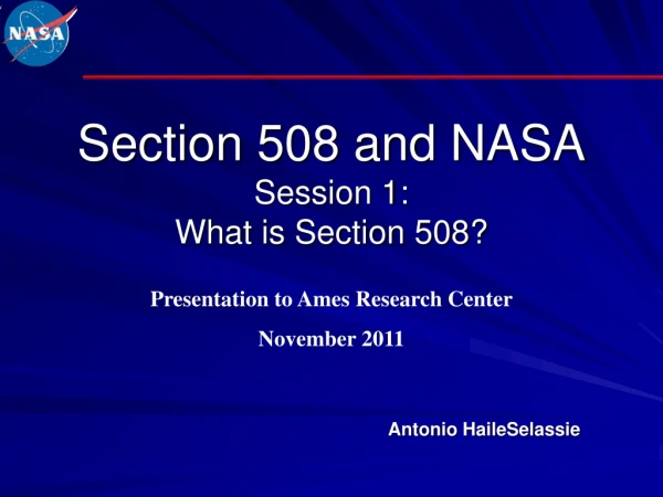 Section 508 and NASA Session 1: What is Section 508?