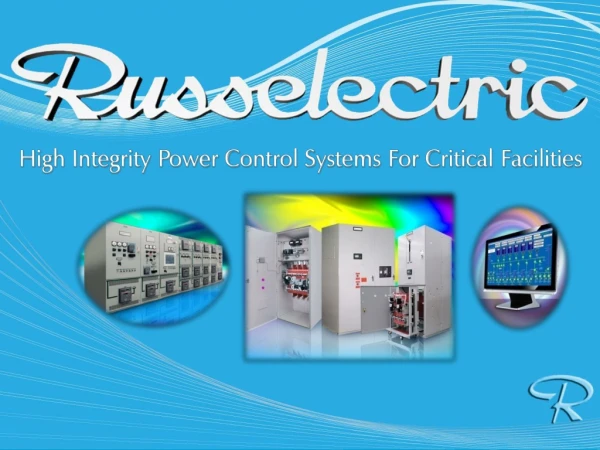 -Bypass/Isolation Switches- Russelectric Builds Two Types: Failsafe &amp; Maintenance