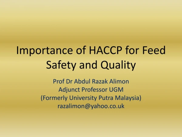 Importance of HACCP for Feed Safety and Quality