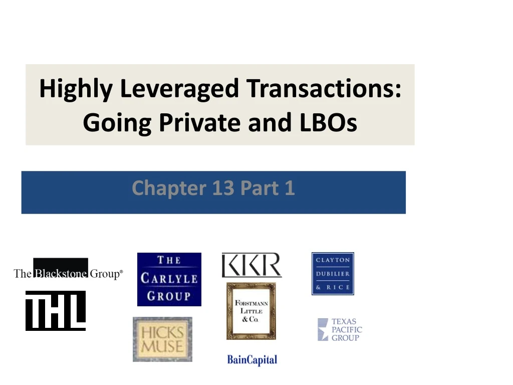 highly leveraged transactions going private and lbos