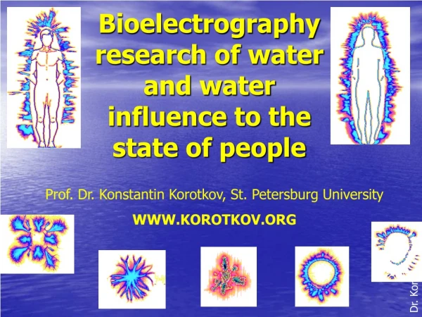 Bioelectrography research of water and water influence to the state of people