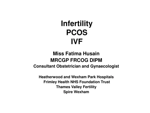 Infertility PCOS IVF