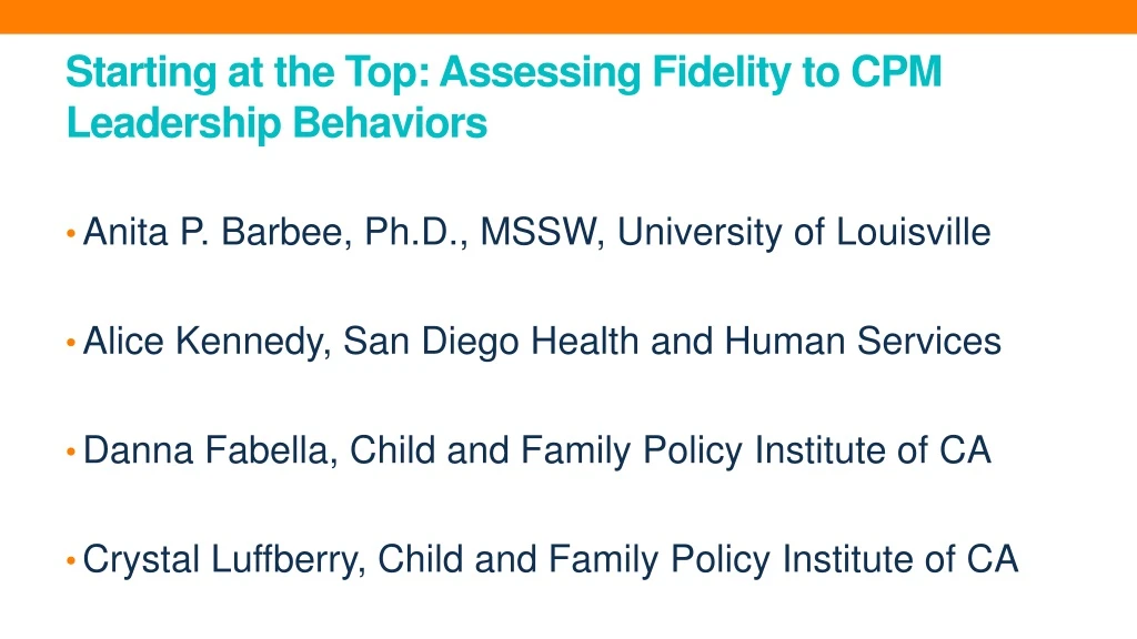 starting at the top assessing fidelity to cpm leadership behaviors