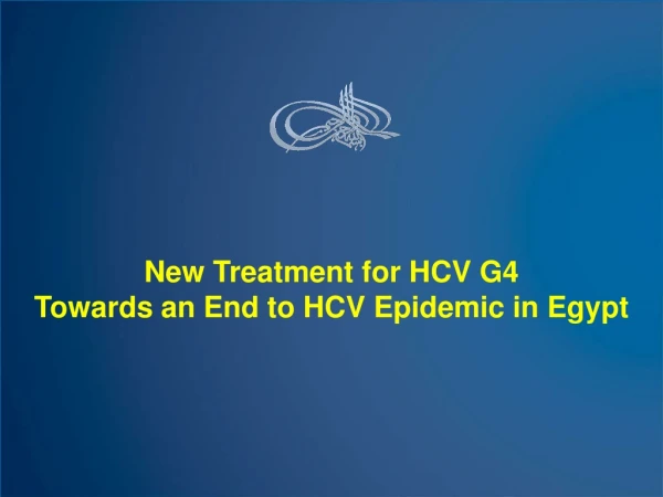 New Treatment for HCV G4 Towards an End to HCV Epidemic in Egypt