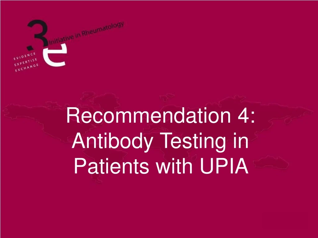 recommendation 4 antibody testing in patients