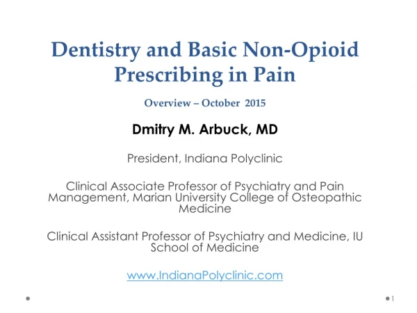Dentistry and Basic Non-Opioid Prescribing in Pain Overview – October 2015