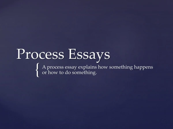 Process Essays