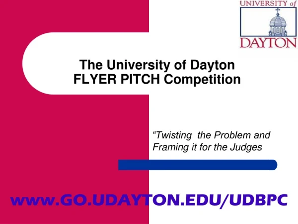 The University of Dayton FLYER PITCH Competition