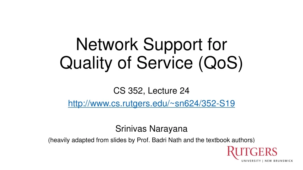 network support for quality of service qos