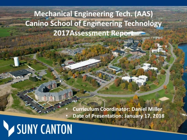Mechanical Engineering Tech. (AAS) Canino School of Engineering Technology 2017Assessment Report