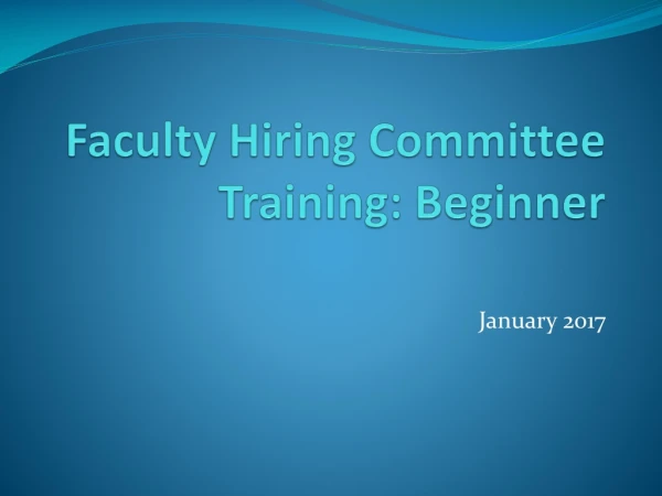 Faculty Hiring Committee Training : Beginner