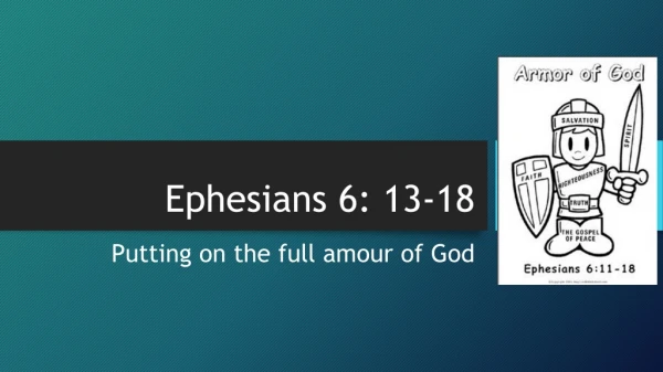 Ephesians 6: 13-18