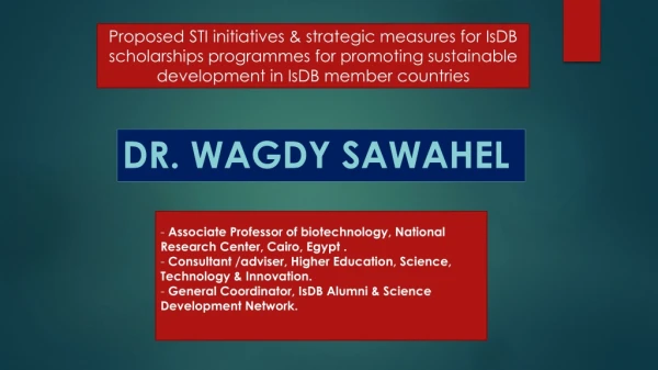 Dr. Wagdy Sawahel