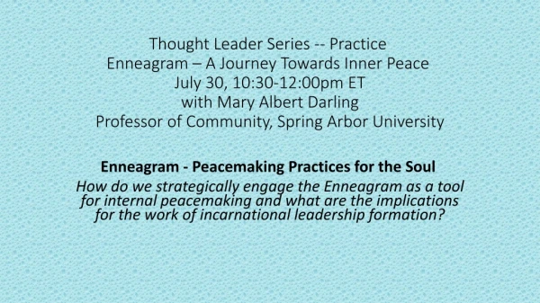 Enneagram - Peacemaking Practices for the Soul 