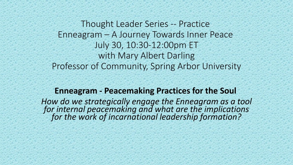 thought leader series practice enneagram