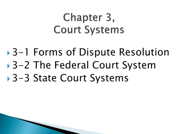 Chapter 3, Court Systems