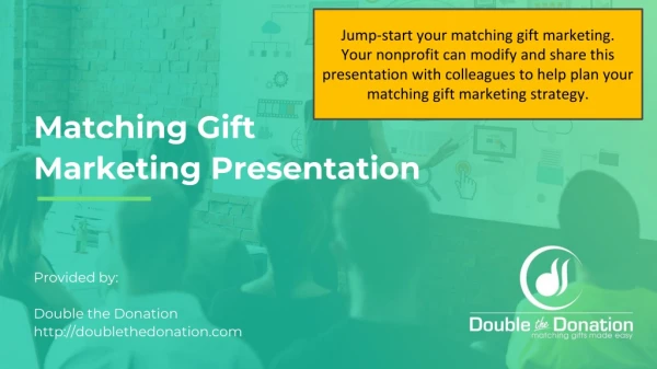 Matching Gift Marketing Presentation