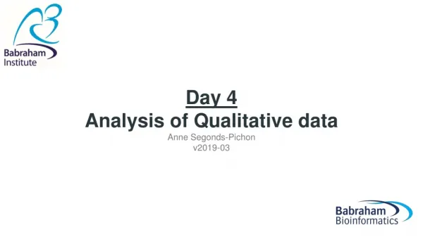 Day 4 Analysis of Qualitative data Anne Segonds-Pichon v2019-03