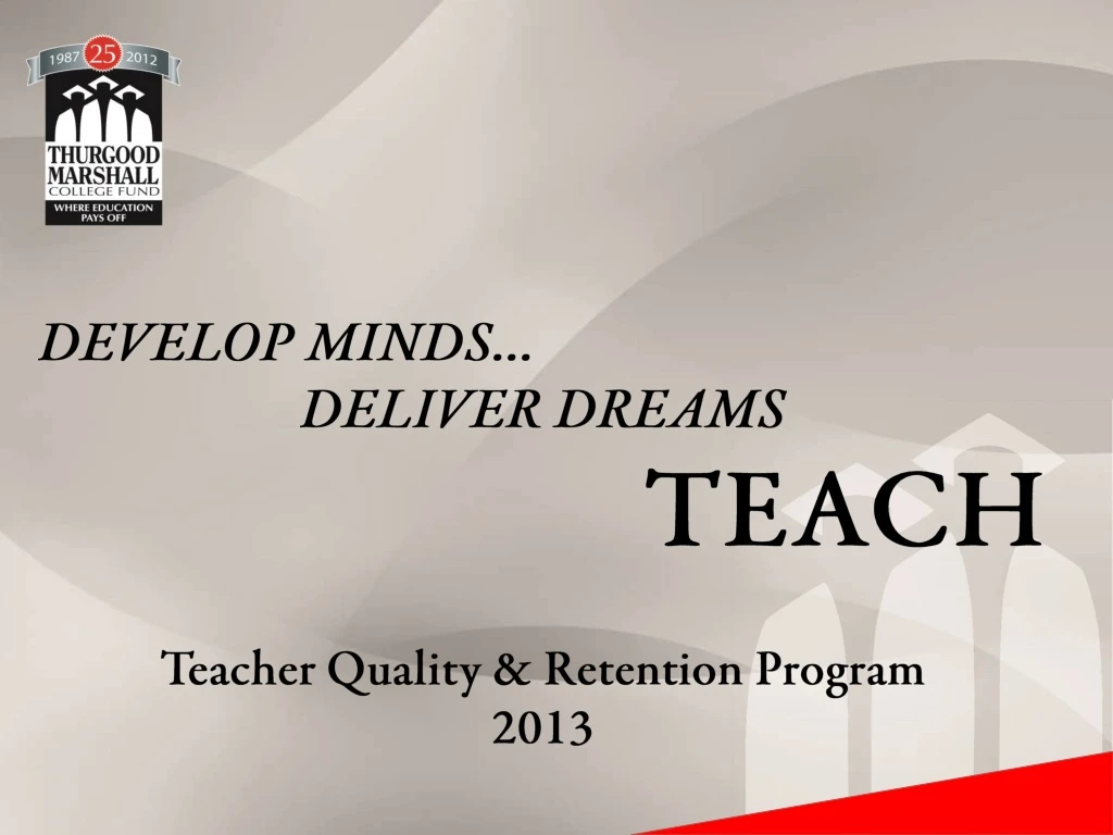 develop minds deliver dreams teach teacher
