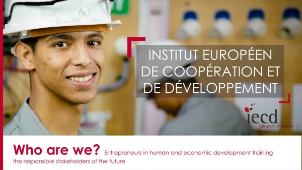 Who are we ? Entrepreneurs in human and economic development training