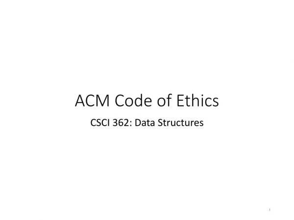 ACM Code of Ethics
