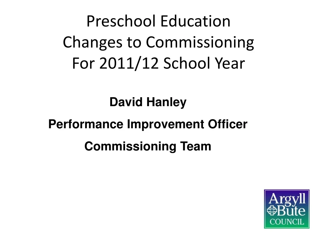 preschool education changes to commissioning for 2011 12 school year